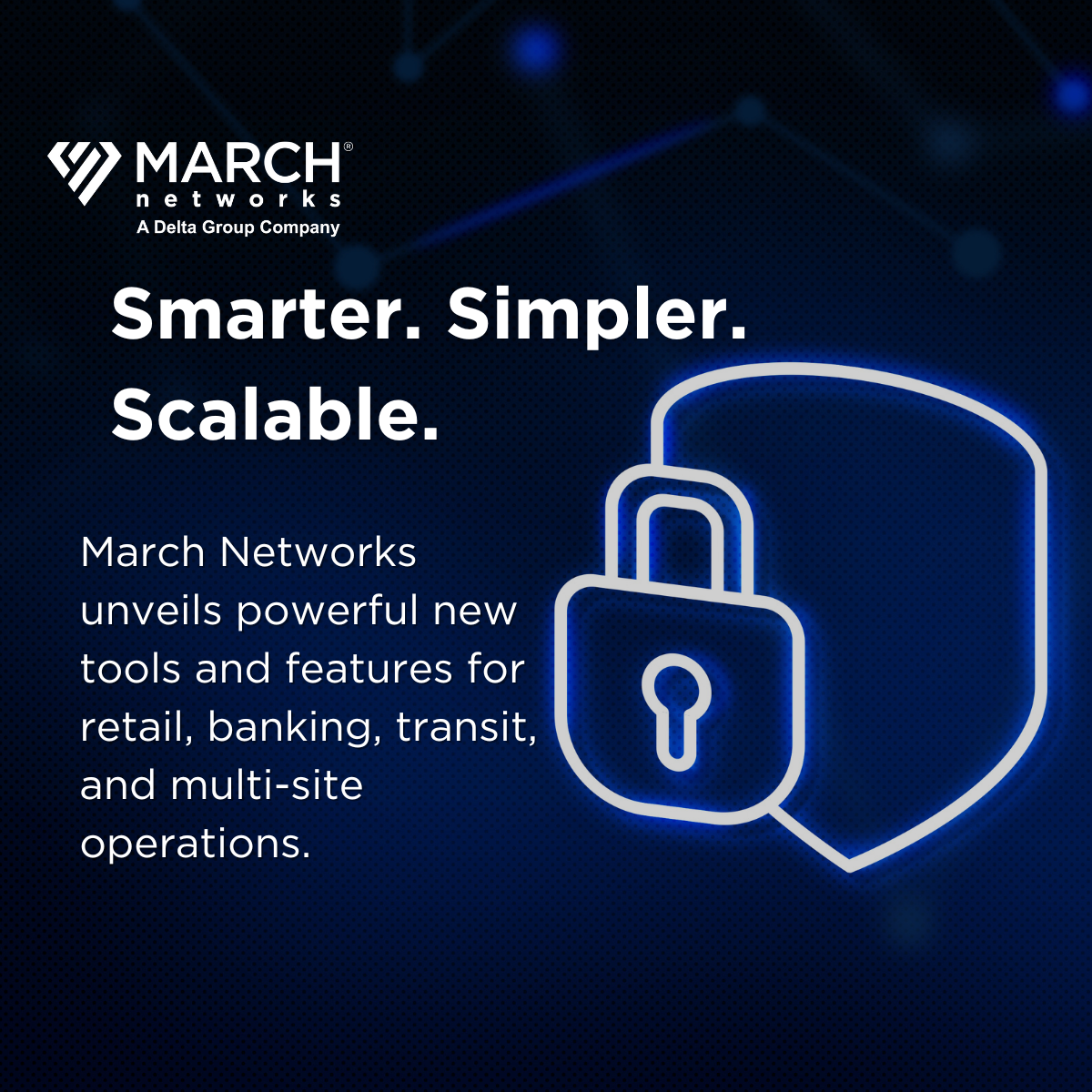 Smarter. Simpler. Scalable